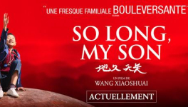 So Long, My Son (Dì jiǔ tiān cháng, Wang Xiaoshuai, 2019)