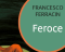 FEROCE