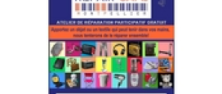 Je vous conseille de fréquenter les Repair-Cafés.