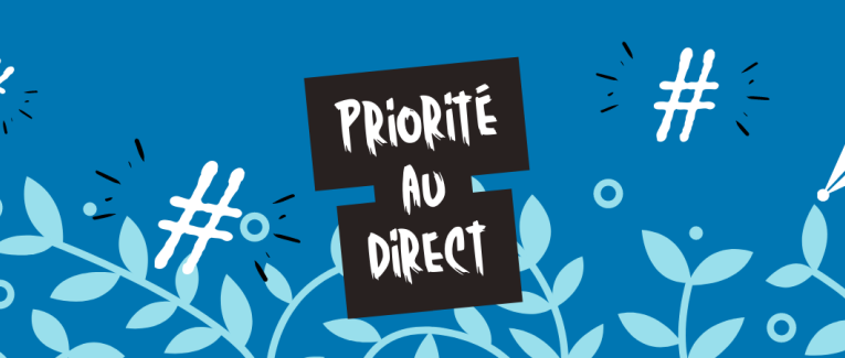 Priorité au direct