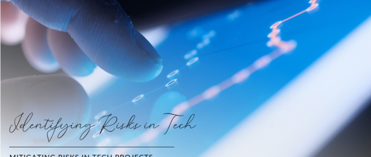 Identifying Risks in Technology Projects