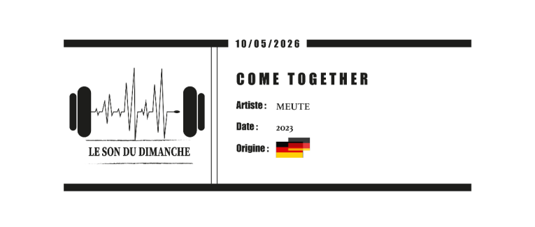 COME TOGETHER - Meute