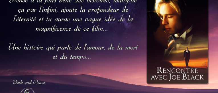 "Rencontre avec Joe Black"