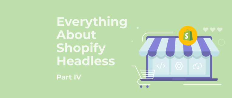 Are You Ready for Shopify Headless? Here’s How to Tell