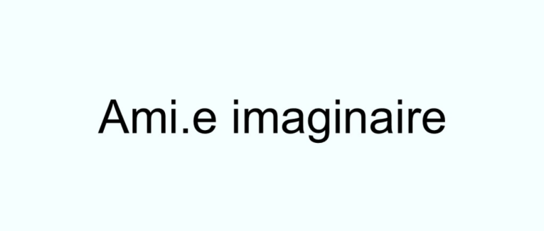 Ami.e imaginaire