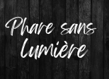 Phare sans lumière