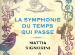 La Symphonie du temps qui passe