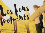 Les bons moments