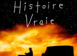 Une Histoire Vraie