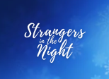 Strangers in the Night - Chapitre 3