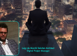 Architetto Luigi de Marchi: Il Digital Project Manager che fa dialogare Imprese e Tecnologia