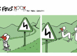 Les fous zigzaguent !