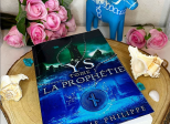 Ys T1: La prophétie - Aurélie Philippe