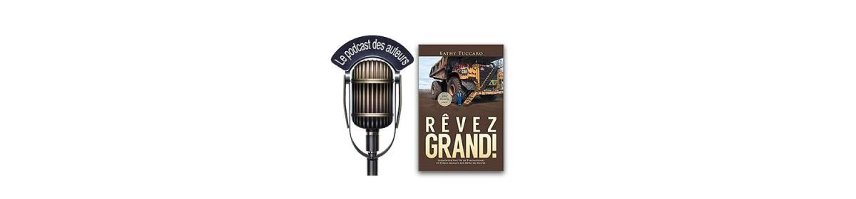 Rêvez Grand!