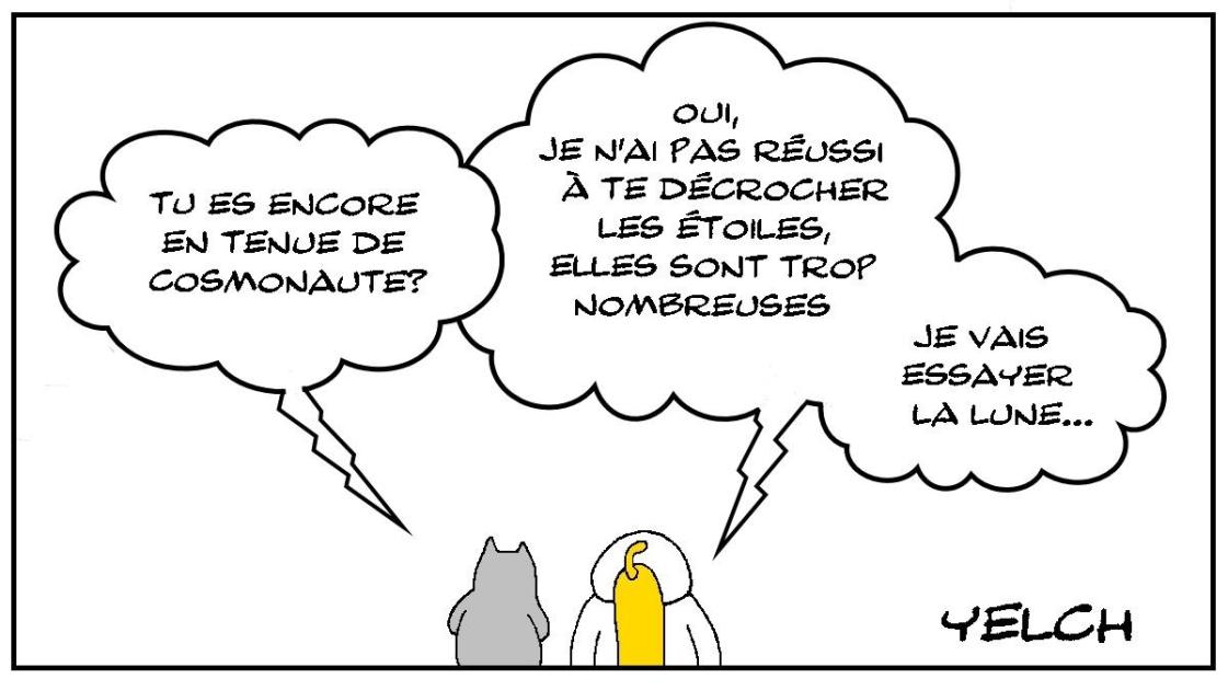 Et ensuite , décrocher la lune