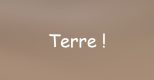 notre plan pour l'humanité sur Terre ?