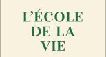 FORGEE PAR LA VIE