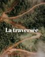 La Traversée