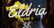 Eldria II : 38 · La voix issue de l’ombre