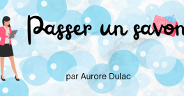 Challenge expression : passer un savon