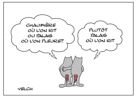 Chaumière ou palais