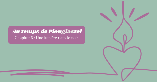 Chapitre 6 - Une lumière dans la nuit