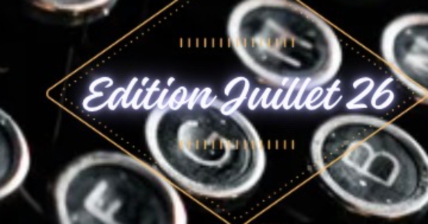 La gazette d’autrice . Juillet 26