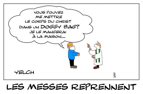 les messes reprennent
