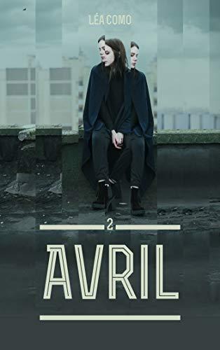 Avril - Tome 2 by Léa Como