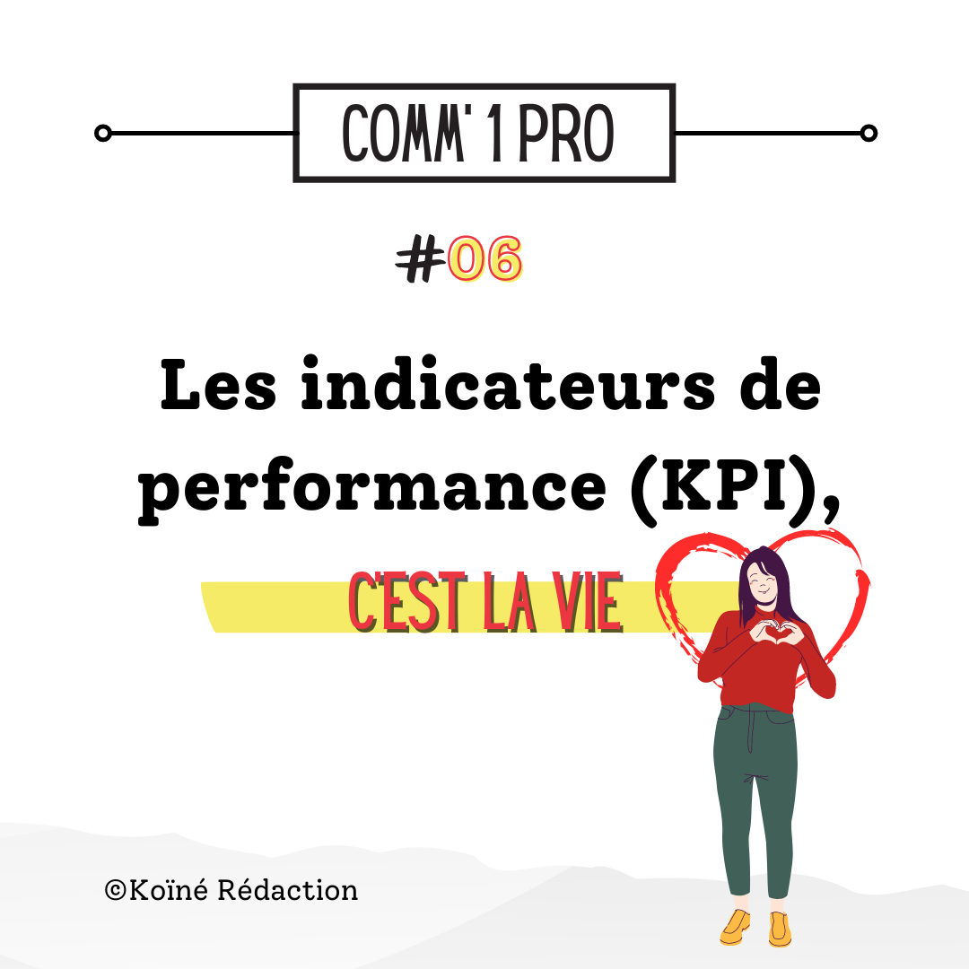Les KPI, c'est la vie !