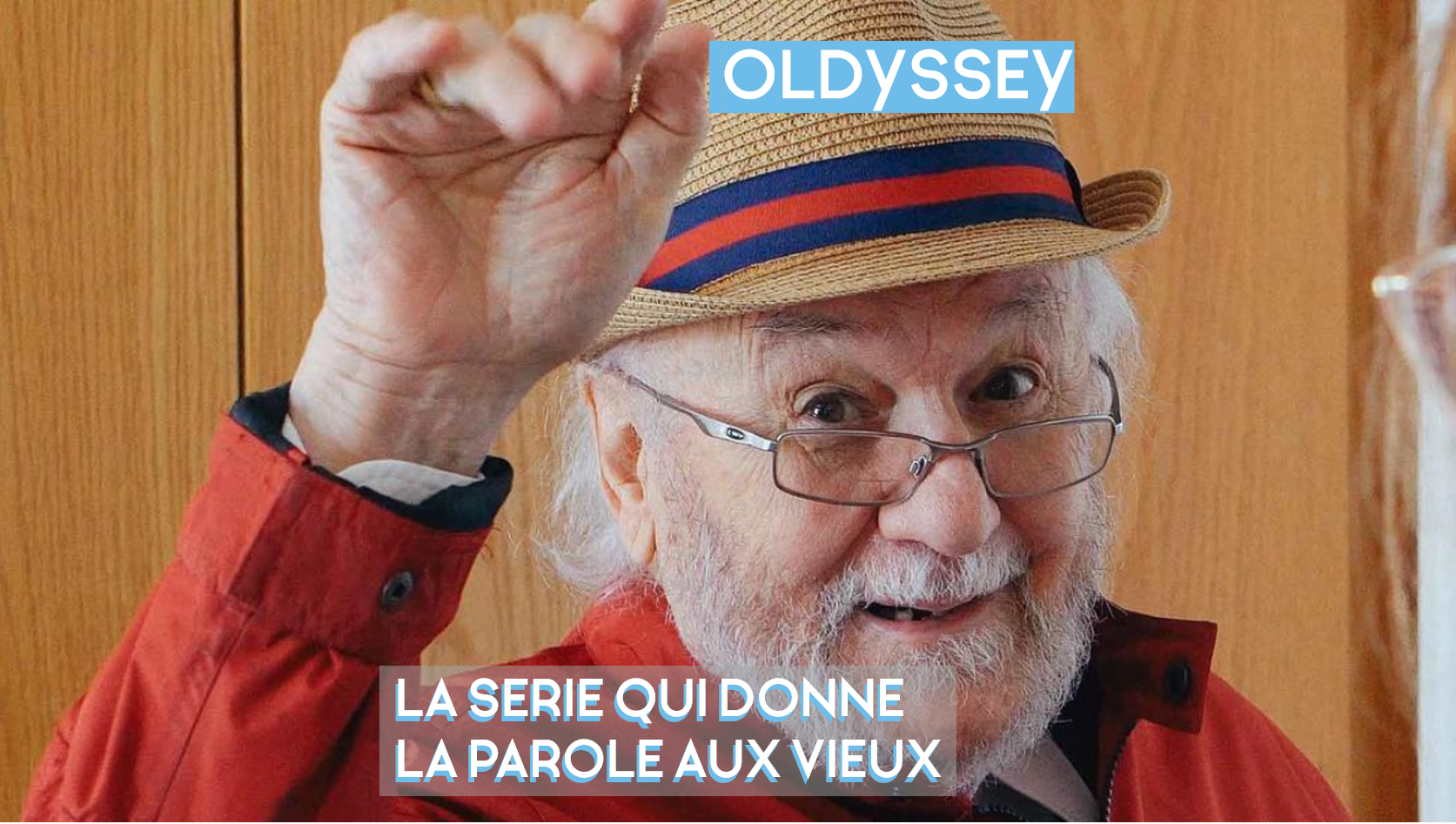 OLDYSSEY : la série qui donne la parole aux vieux
