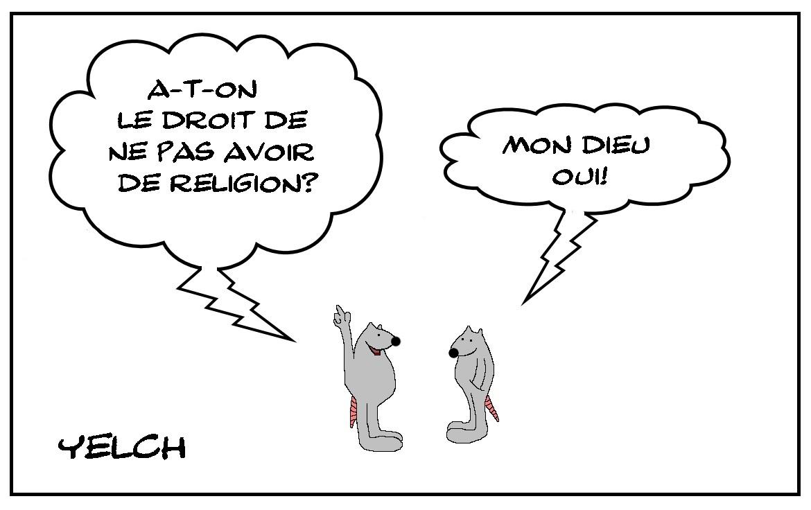 A-t-on le droit de ne pas avoir de religion?