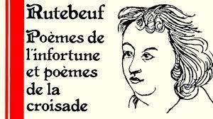 Extrait des "Poèmes de l'infortune" de Rutebeuf, voici :