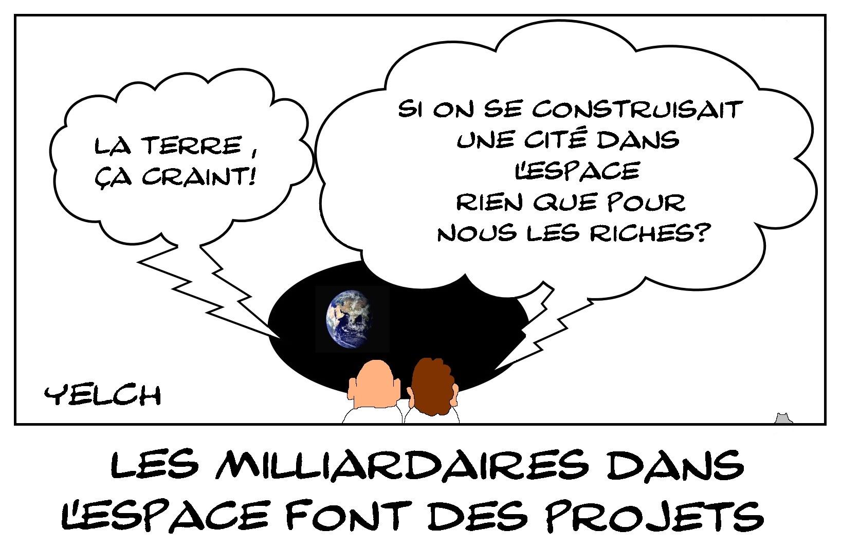 Les milliardaires dans l'espace font des projets