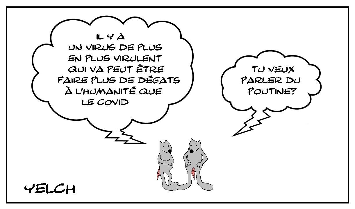 Un Virus Nomme Poutine