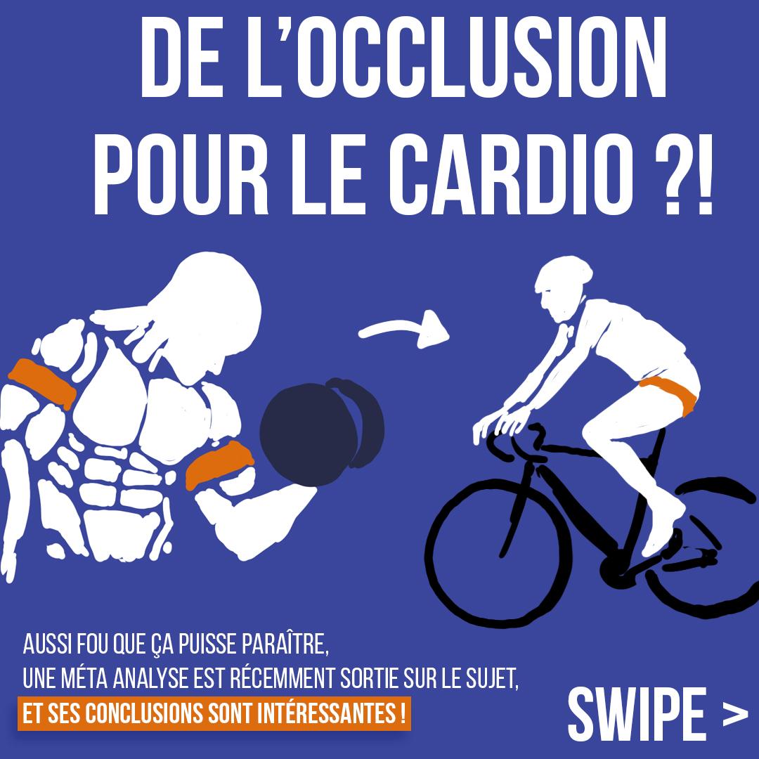 De l'occlusion pour le cardio ?