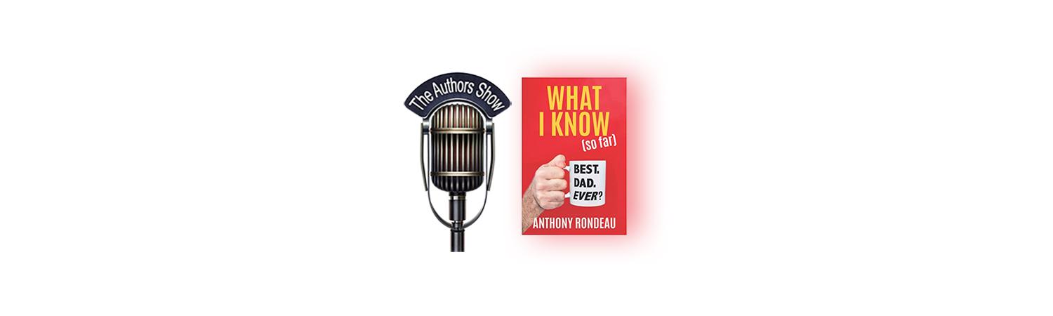 What I Know (So Far)