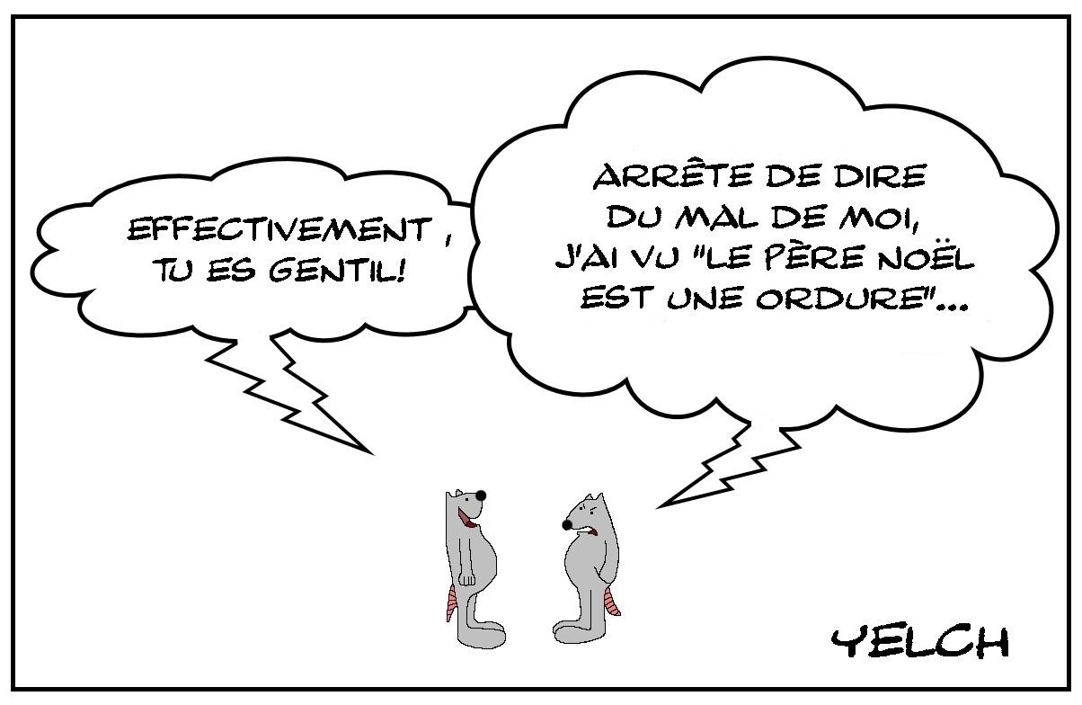Gentil mais pas trop