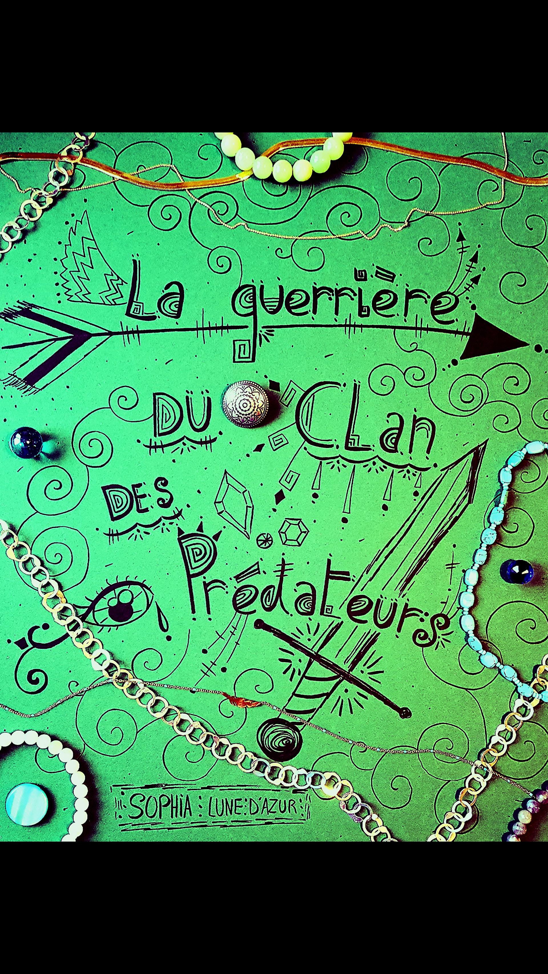 La guerrière du clan des prédateurs