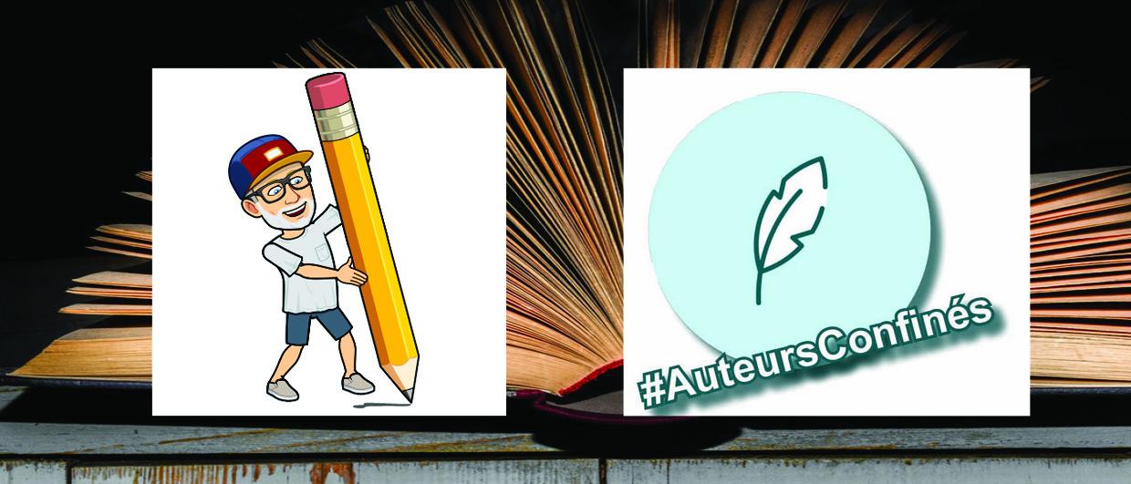 BéZed vous cause... #Auteurs Confinés