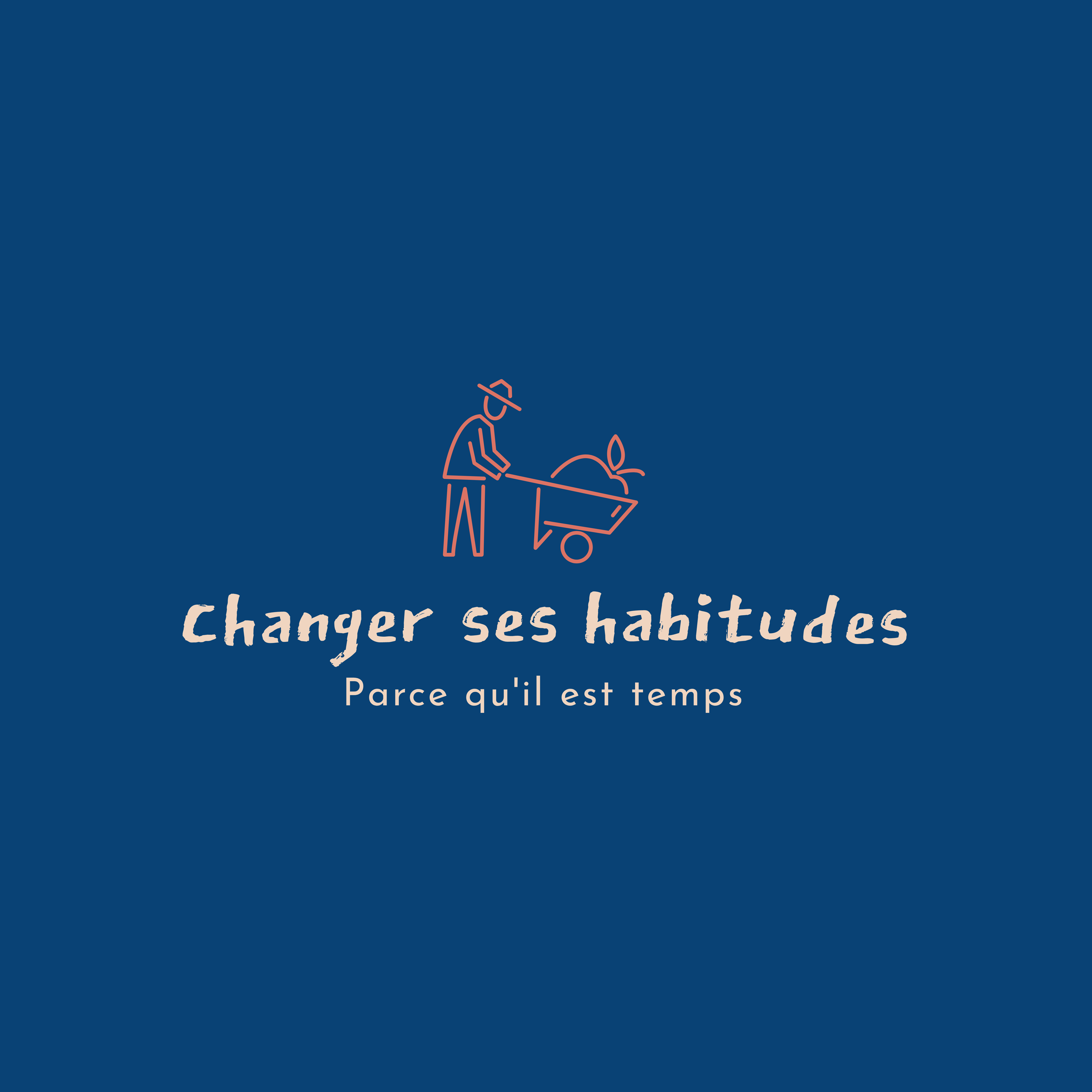 Changer ses habitudes