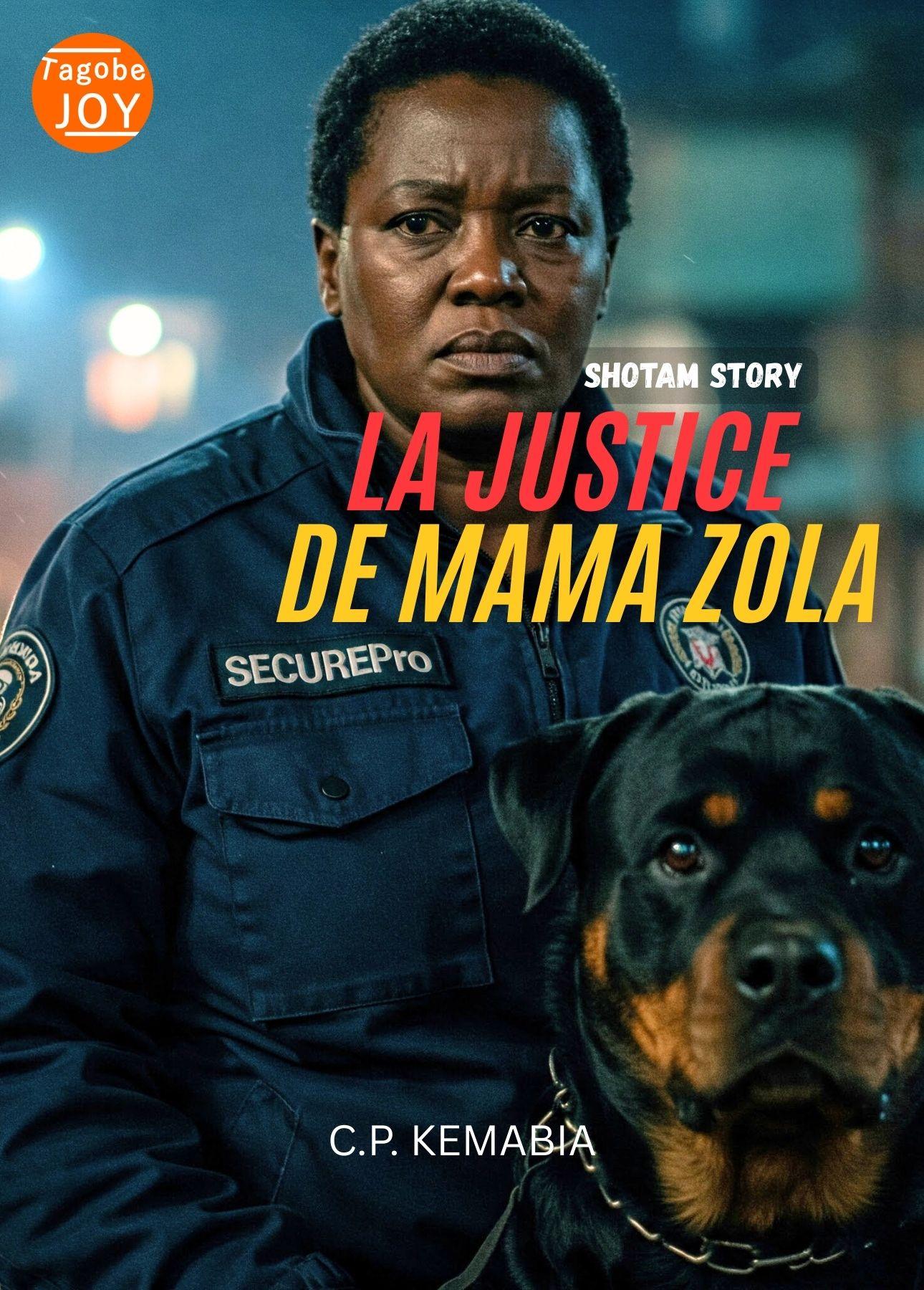 La Justice de Mama Zola