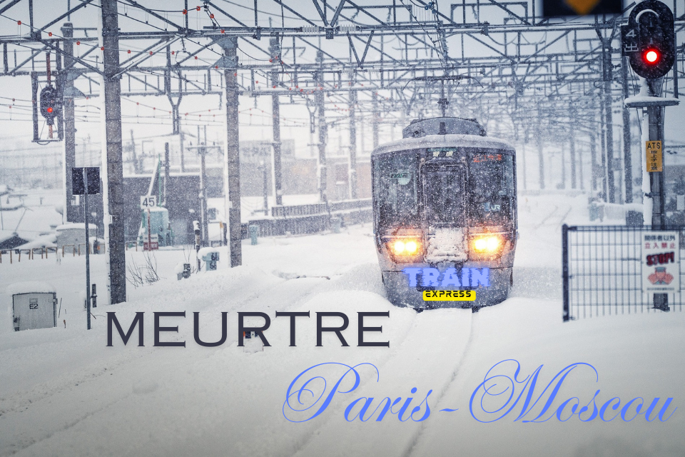 Meurtre Paris-Moscou