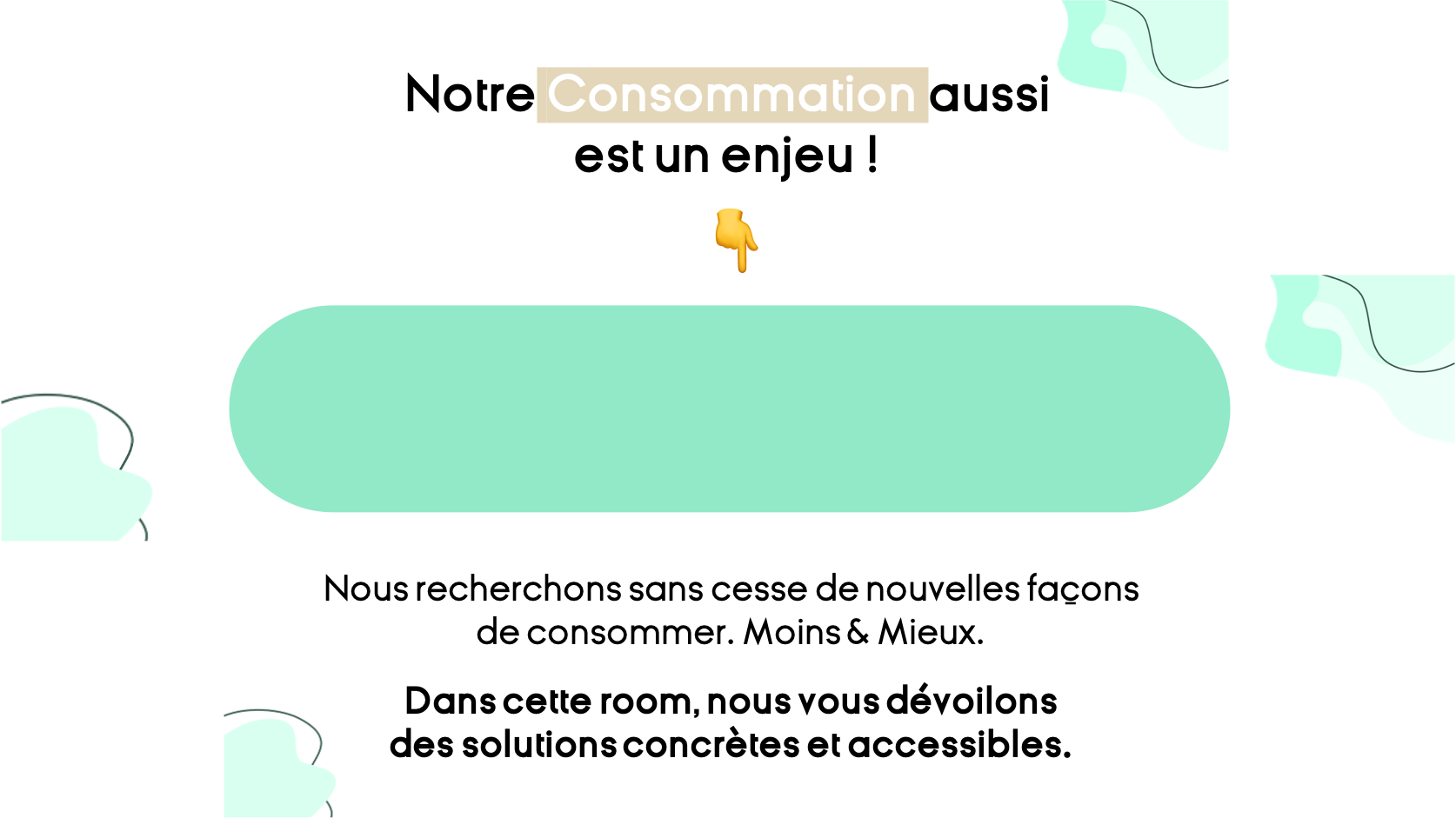 CONSOMMER MIEUX 🛍