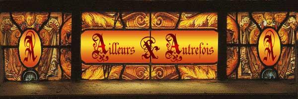 Ailleurs et Autrefois