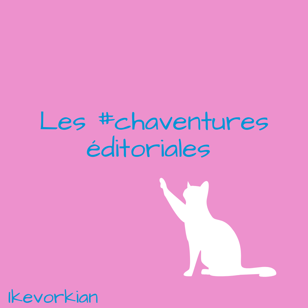 #Chatventures éditoriales